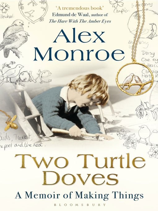 Title details for Two Turtle Doves by Alex Monroe - Available